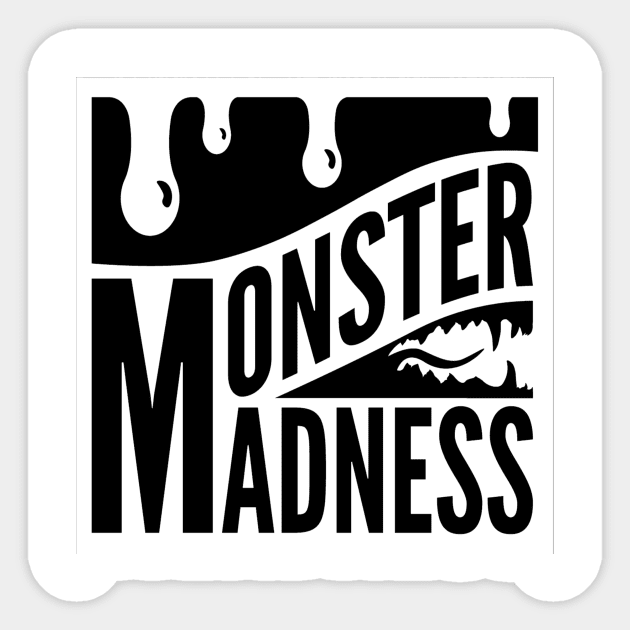 Monster Madness Original Logo - Invert Sticker by Erika Gwynn